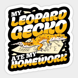 My Leopard Gecko Ate My Homework Sticker